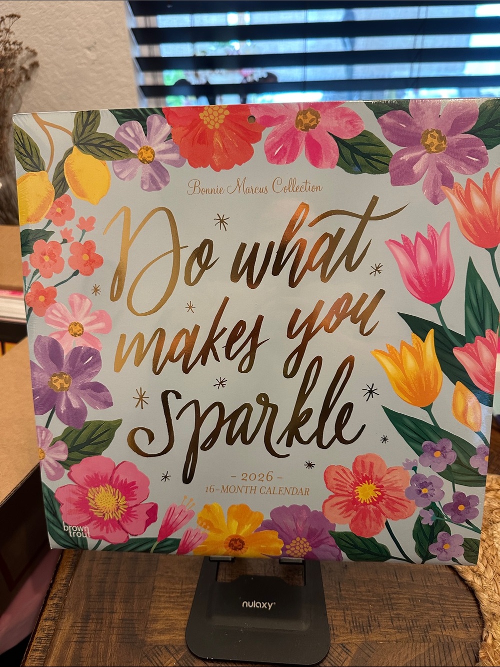 Bonnie Marcus 'Do What Makes You Sparkle' Floral 2026 Calendar